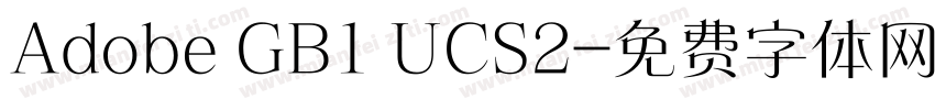 Adobe GB1 UCS2字体转换